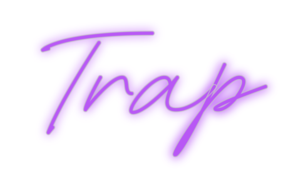 Custom Neon: Trap