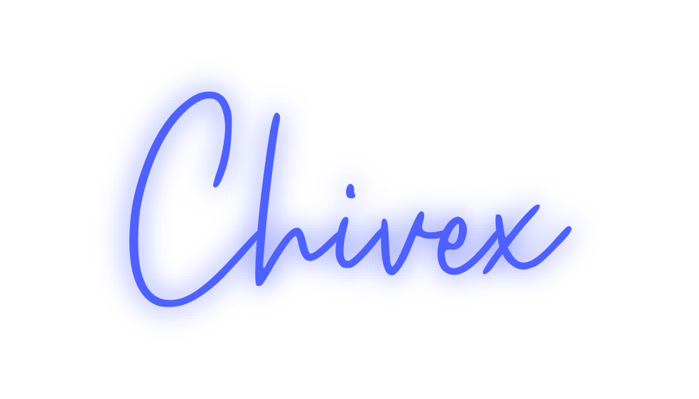Custom Neon: Chivex