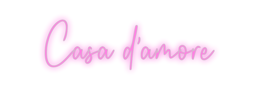 Custom Neon: Casa d'amore