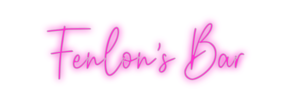 Custom Neon: Fenlon's Bar