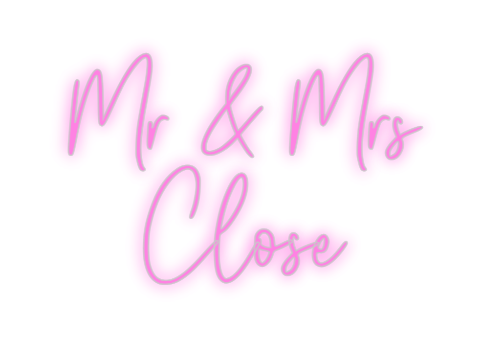Custom Neon: Mr & Mrs
Close