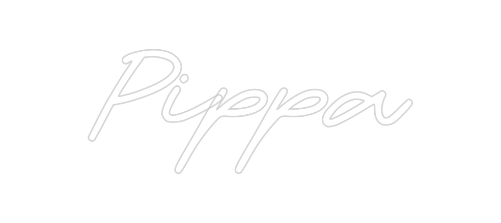 Custom Neon: Pippa