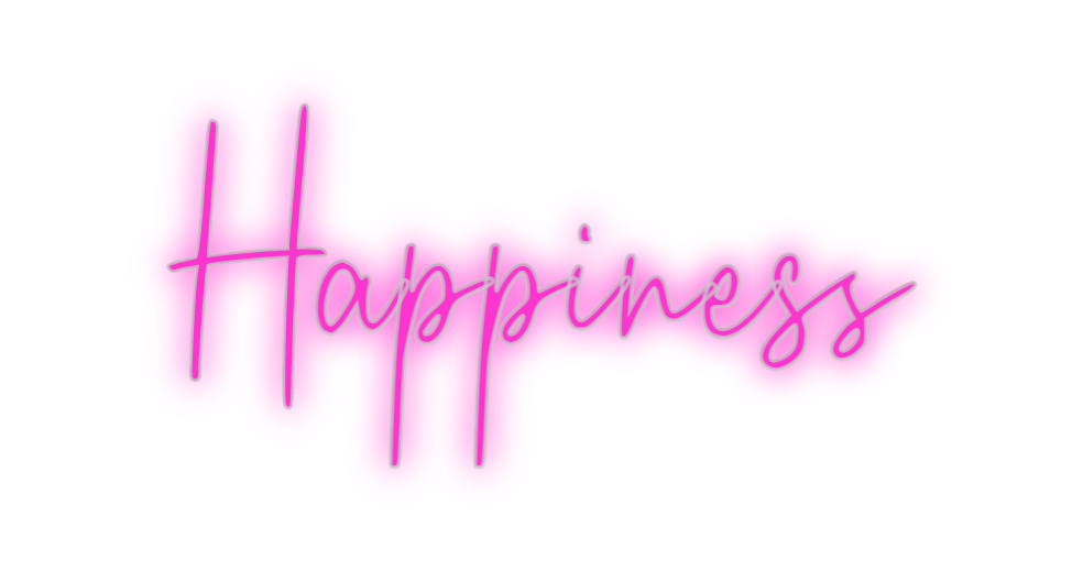 Custom Neon: Happiness