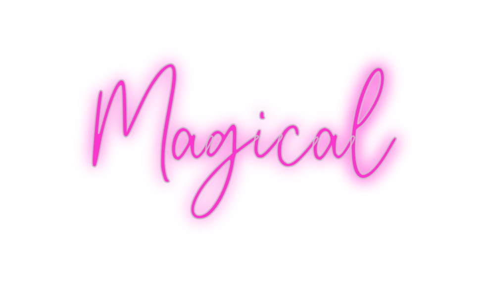 Custom Neon: Magical