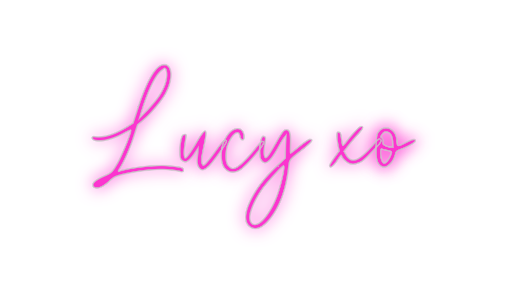 Custom Neon: Lucy xo