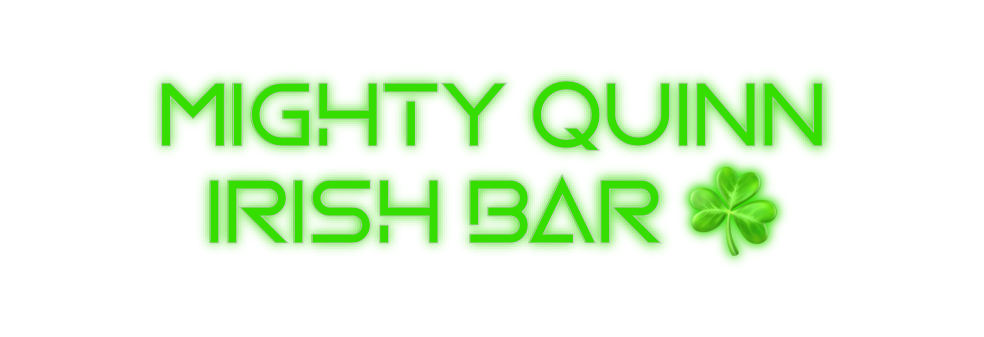 Custom Neon:  Mighty Quinn...