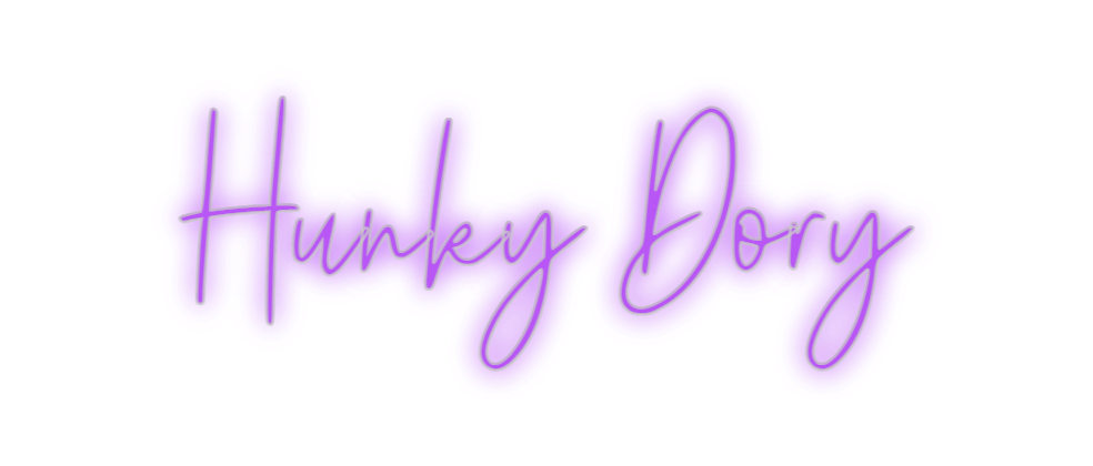 Custom Neon: Hunky Dory