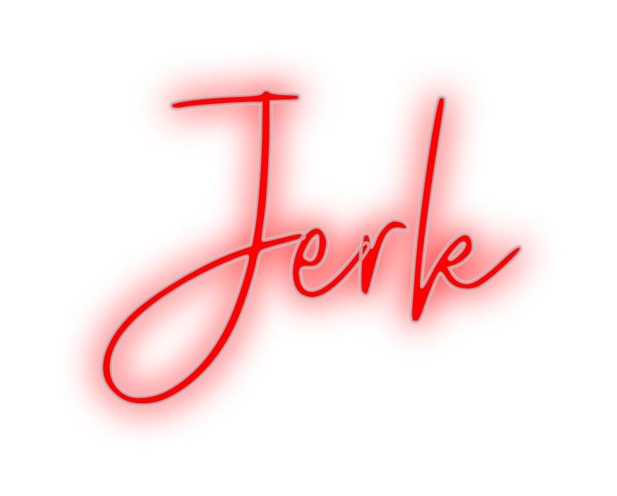 Custom Neon: Jerk