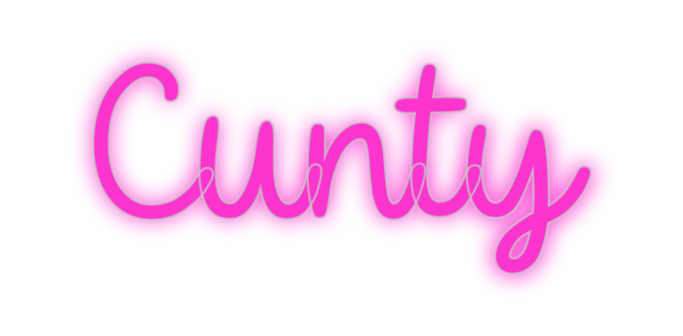 Custom Neon: Cunty