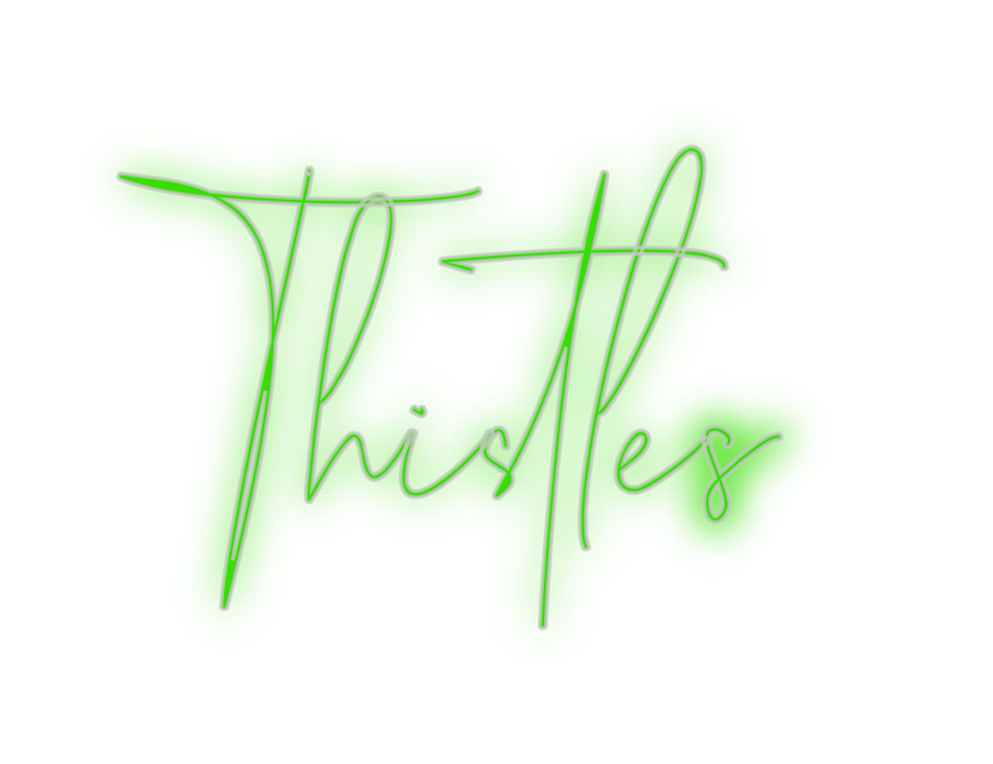 Custom Neon: Thistles