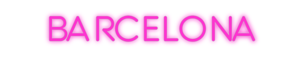 Custom Neon: Barcelona