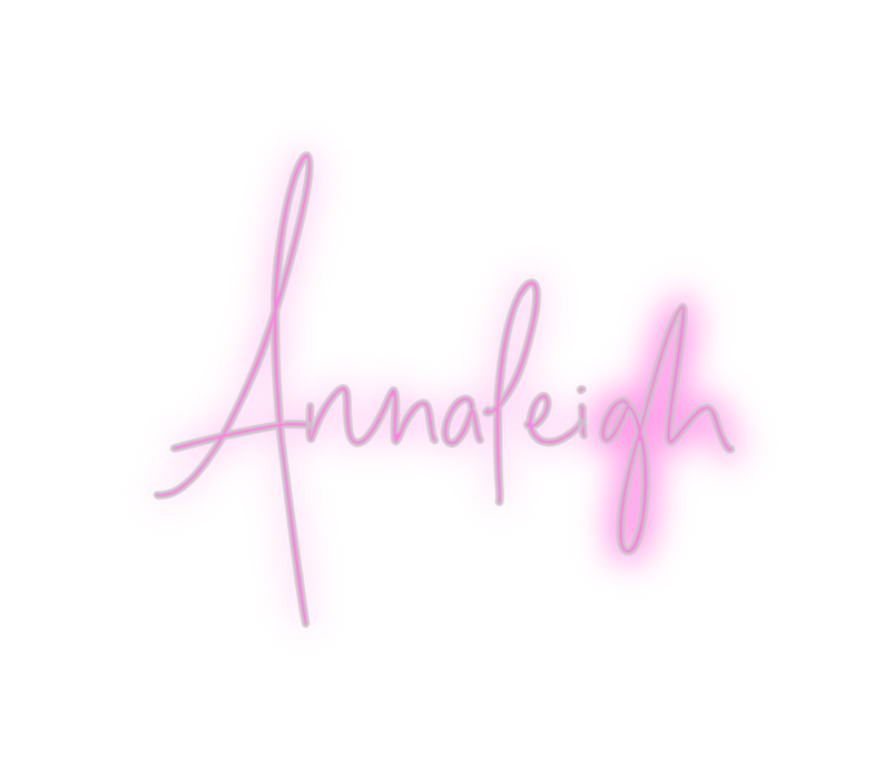 Custom Neon: Annaleigh