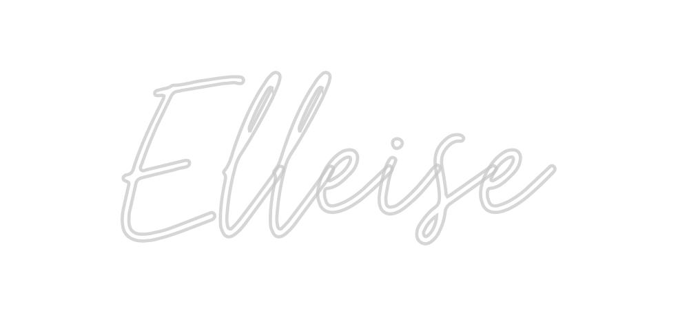 Custom Neon: Elleise