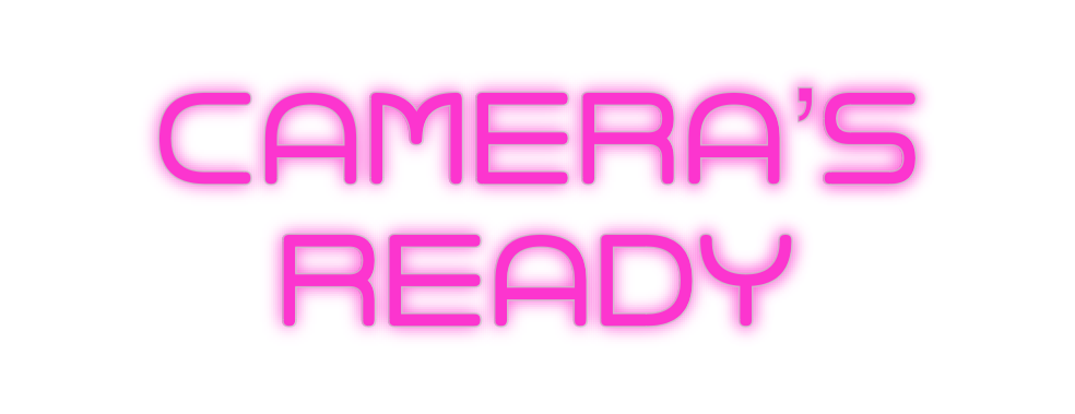 Custom Neon: Camera’s
Ready