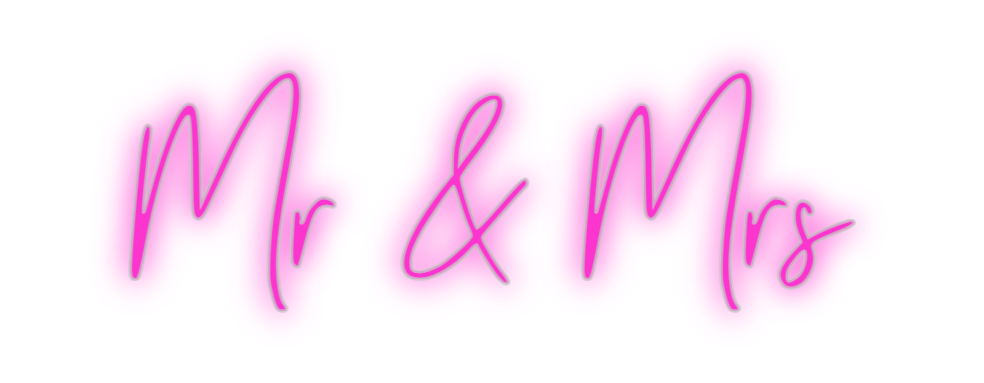 Custom Neon: Mr & Mrs