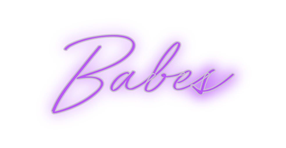 Custom Neon: Babes