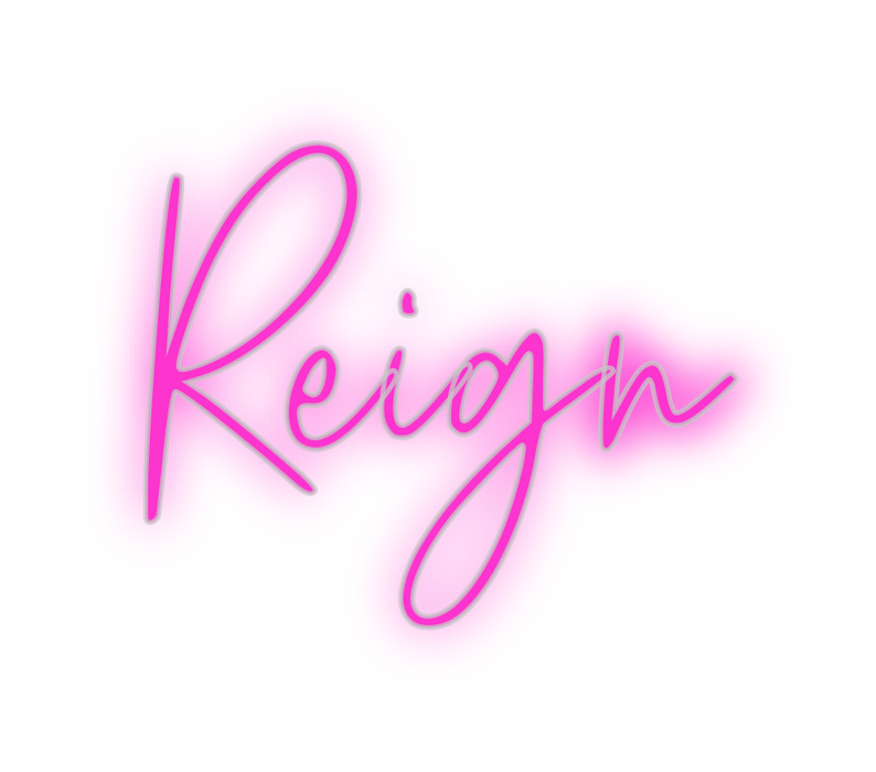 Custom Neon: Reign