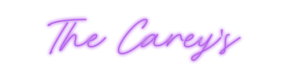 Custom Neon: The Carey's