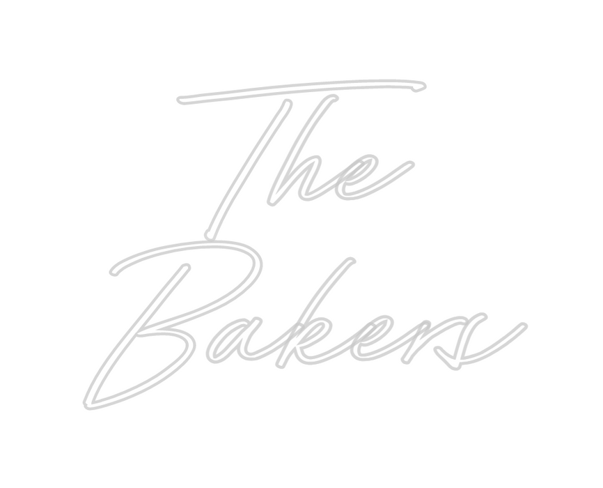 Custom Neon: The 
Bakers