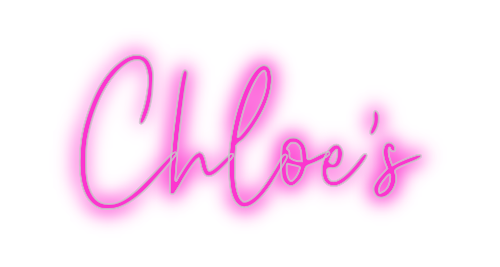 Custom Neon: Chloe's