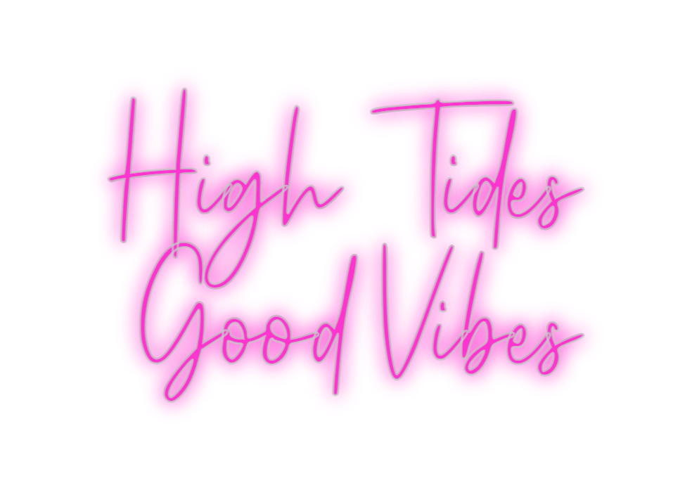 Custom Neon: High Tides
  ...