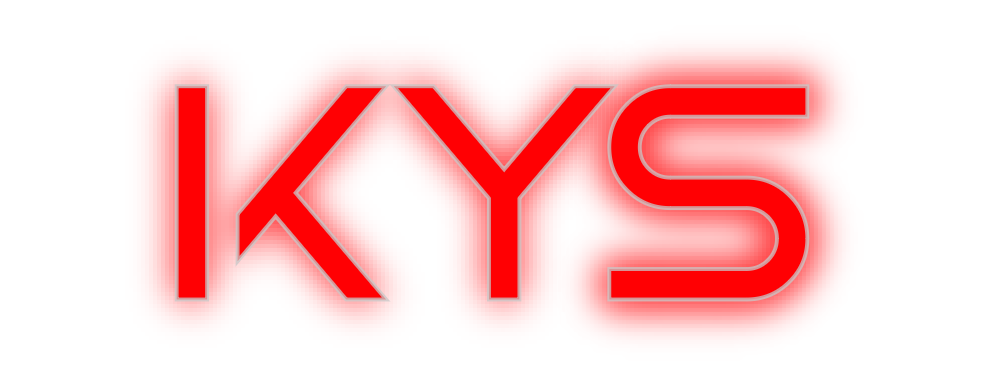 Custom Neon: Kys