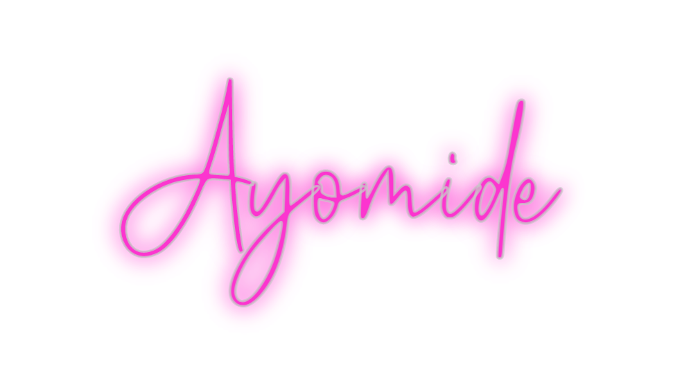 Custom Neon: Ayomide