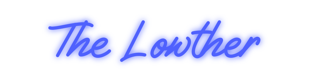 Custom Neon: The Lowther