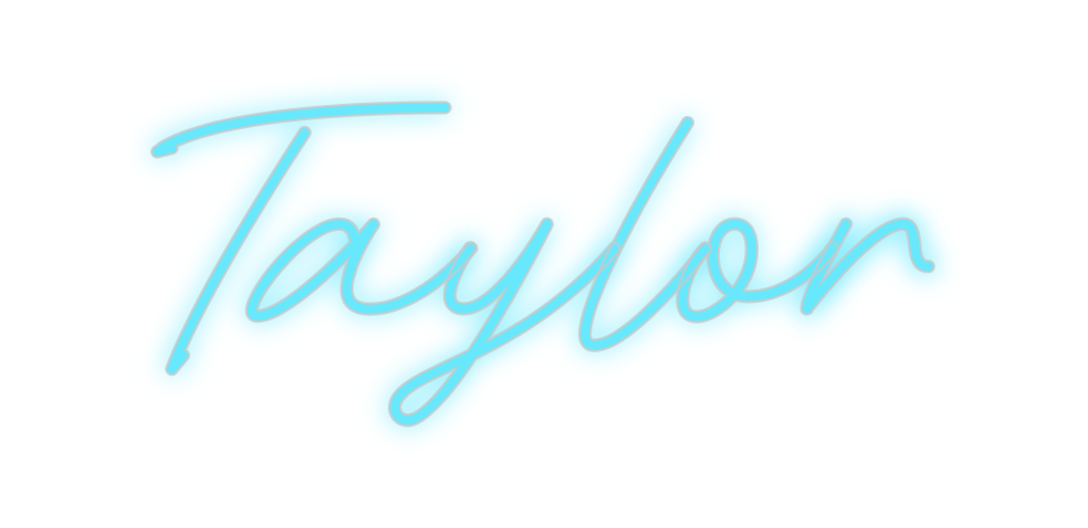 Custom Neon: Taylor