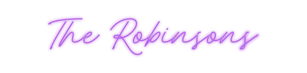 Custom Neon: The Robinsons