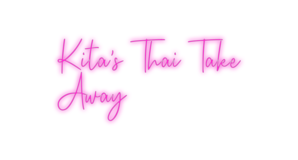 Custom Neon: Kita's Thai T...