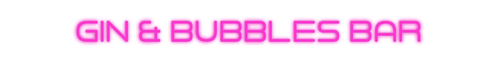 Custom Neon: gin & bubbles...