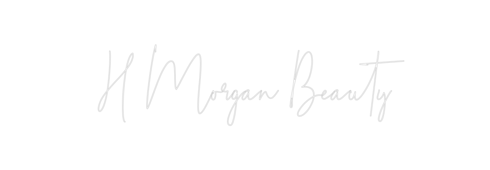 Custom Neon: H Morgan Beauty