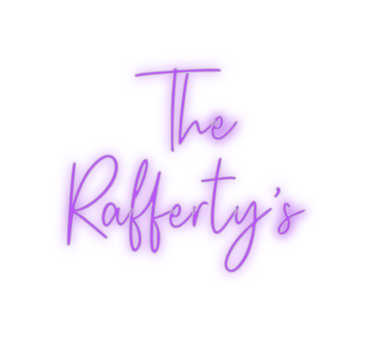 Custom Neon: The 
Rafferty’s