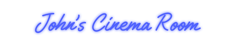 Custom Neon: John’s Cinema...