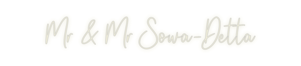 Custom Neon: Mr & Mr Sowa-...