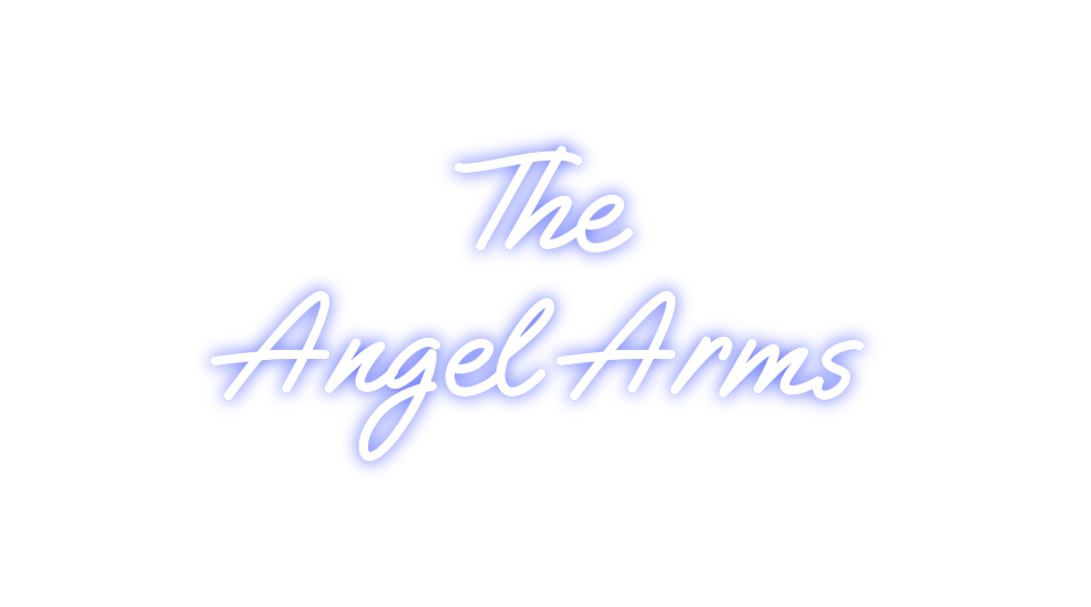 Custom Neon: The
Angel Arms