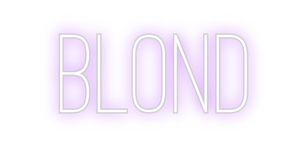 Custom Neon: BLOND