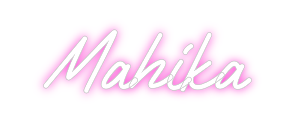 Custom Neon: Mahika