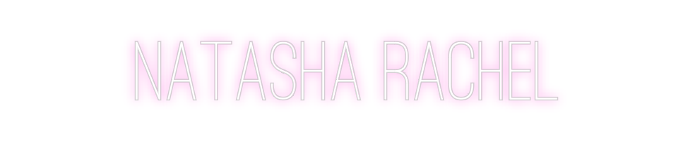 Custom Neon: natasha rachel