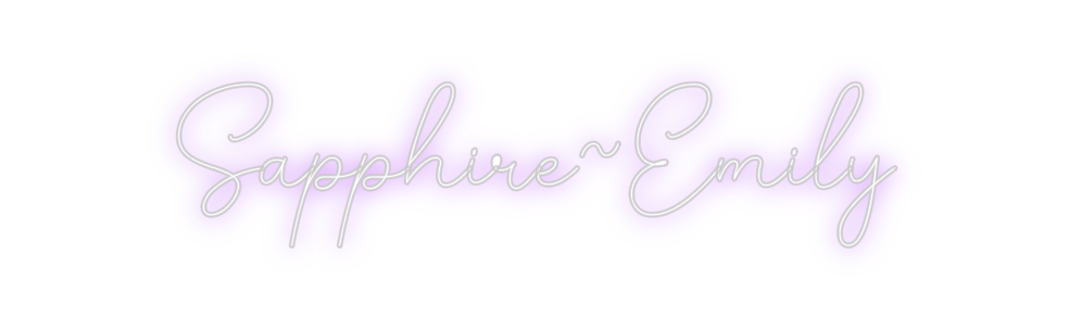 Custom Neon: Sapphire~Emily