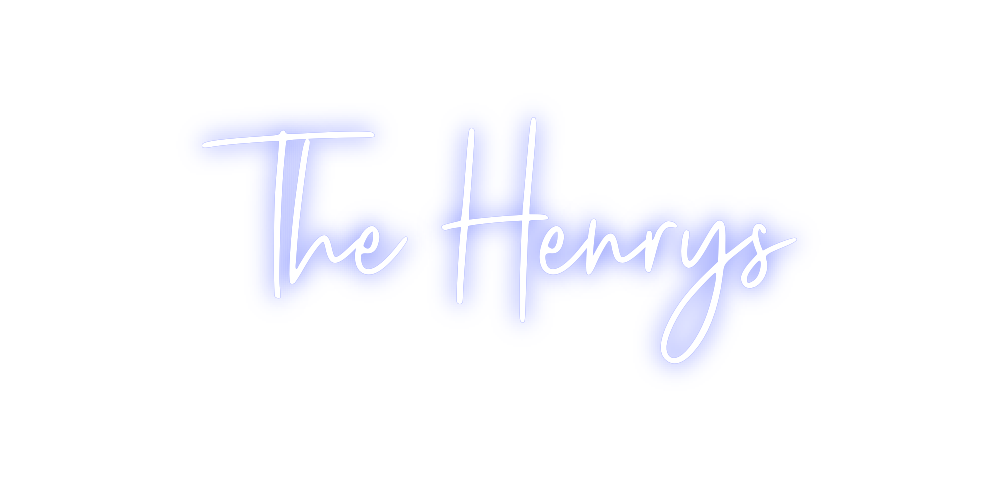 Custom Neon: The Henrys