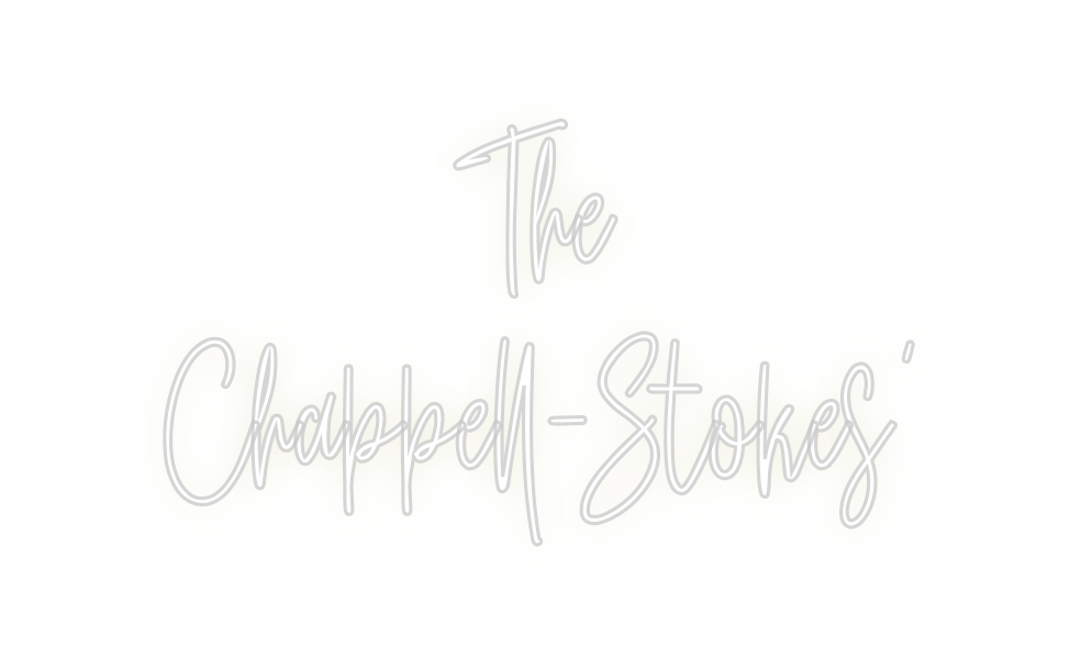 Custom Neon: The  
Chappel...