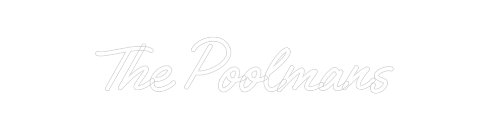 Custom Neon: The Poolmans