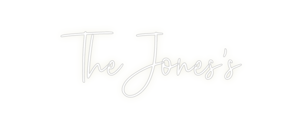 Custom Neon: The Jones's